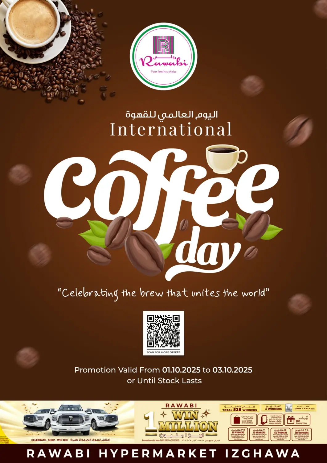 Qatar - Al Daayen Rawabi Hypermarket offers in D4D Online. International Coffee Day @ Izghawa. . Till 3rd October