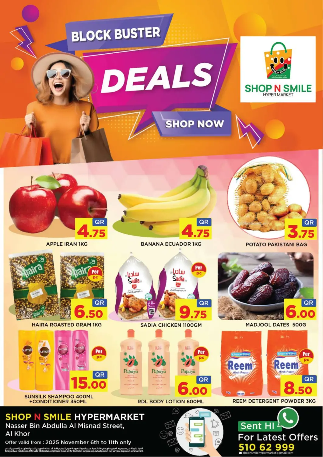 Qatar - Al Khor Shop n Smile Hypermarket offers in D4D Online. Blockbuster Deals. . Till 11th November
