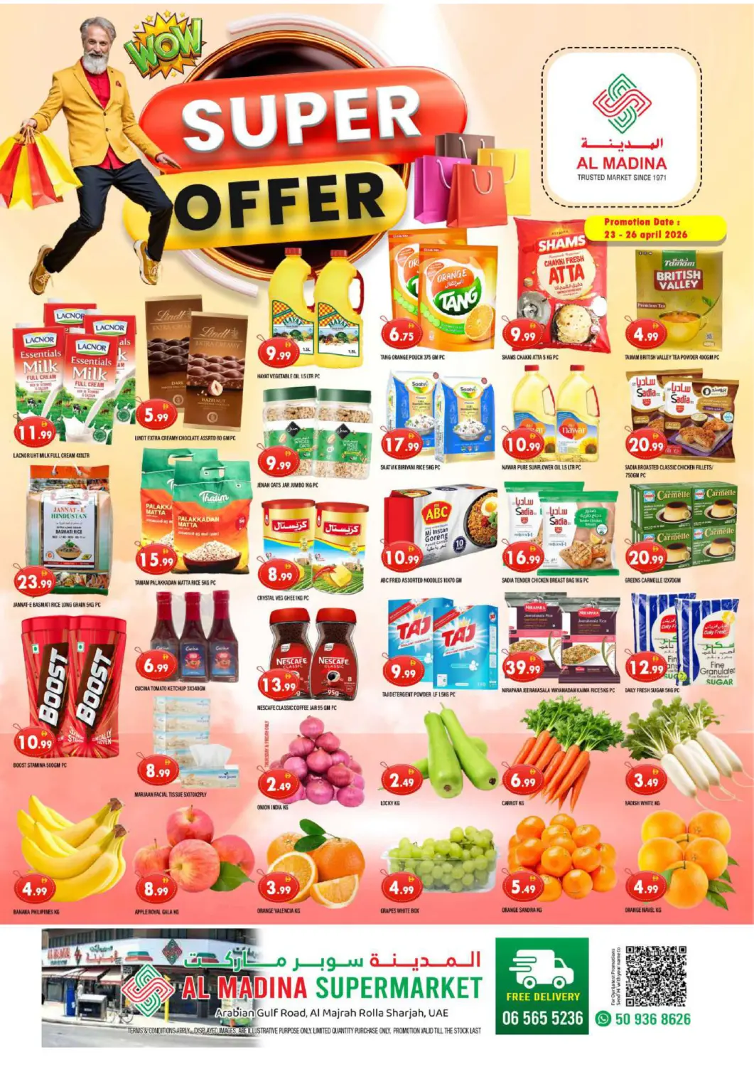 UAE - Sharjah / Ajman AL MADINA offers in D4D Online. Al Majrah, Rolla - Sharjah. . Till 26th April