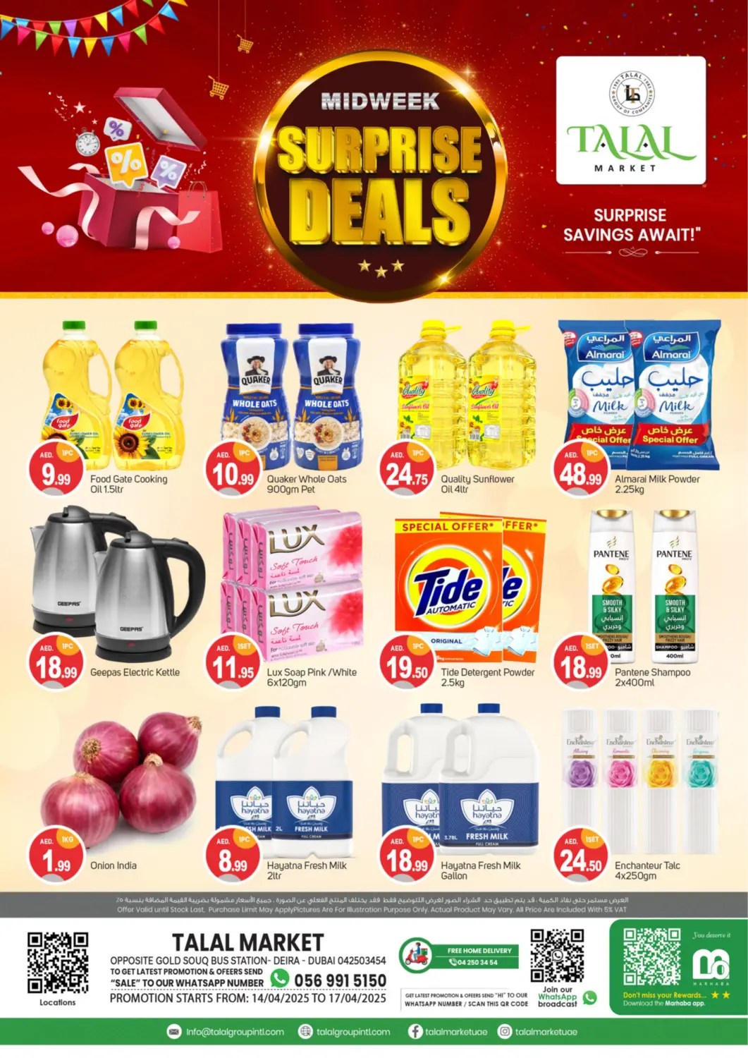 UAE - Dubai TALAL MARKET offers in D4D Online. Gold souq,Deira ,DubaI. . Till 17th April