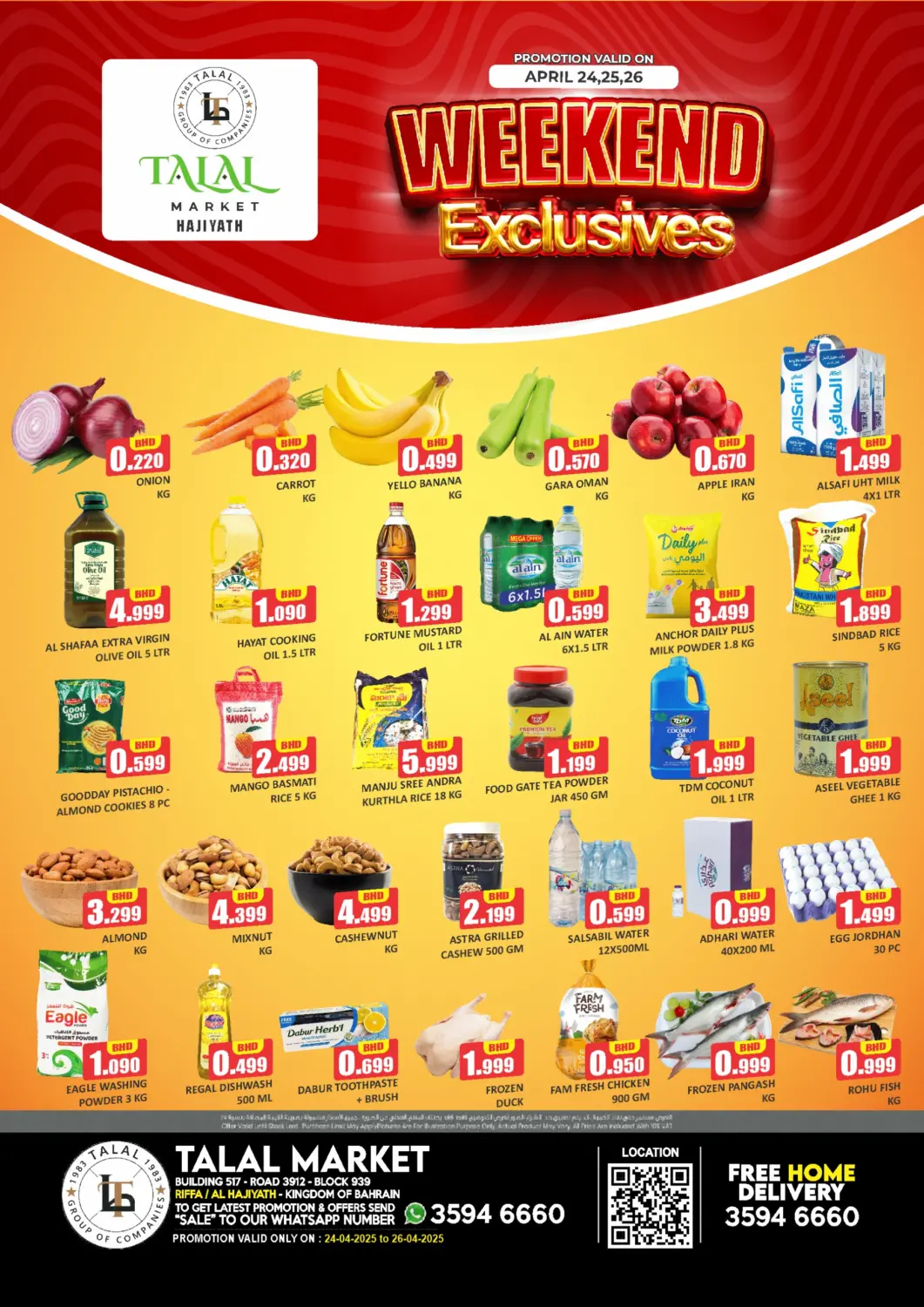 Bahrain Talal Markets offers in D4D Online. Weekend Exclusive @ Riffa-Hajiyath. . Till 26th April