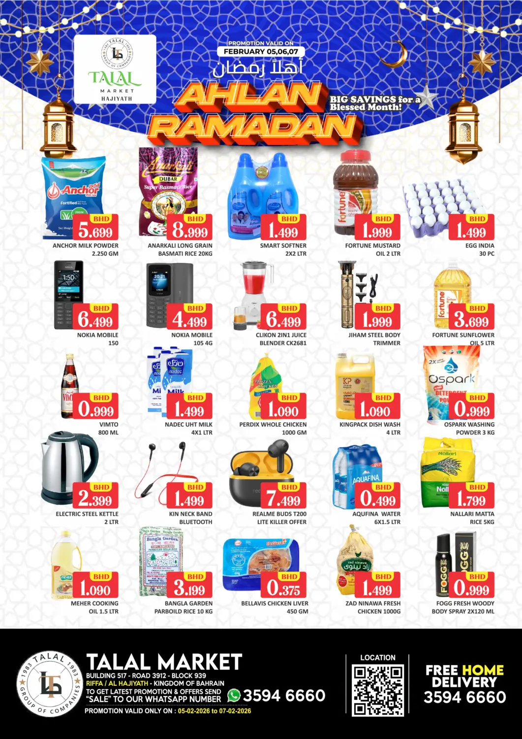 Bahrain Talal Markets offers in D4D Online. Ahlan Ramadan - Al hajiyath. . Till 7th February