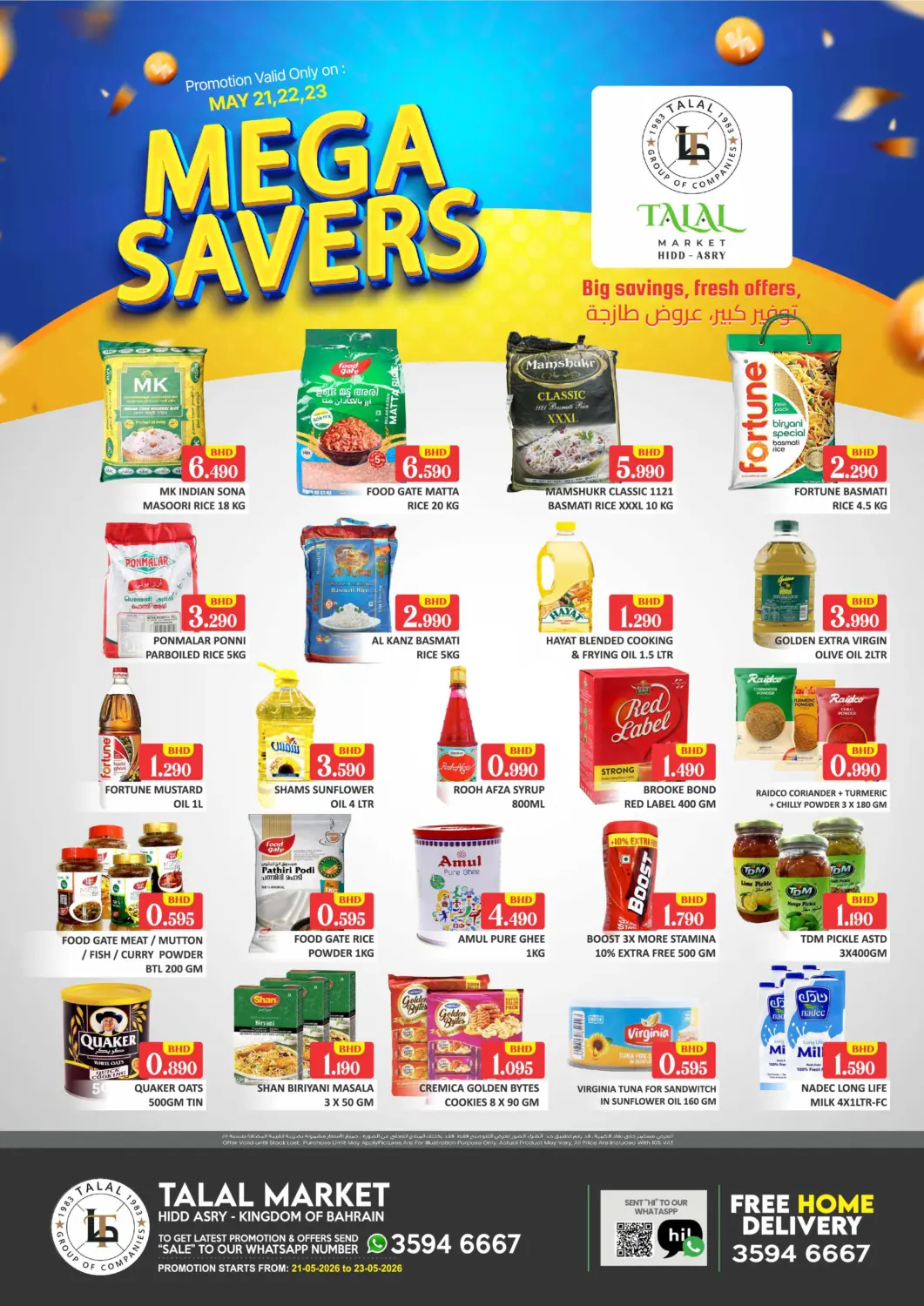 Bahrain Talal Markets offers in D4D Online. Mega Savers - Hidd Asry. . Till 23rd May