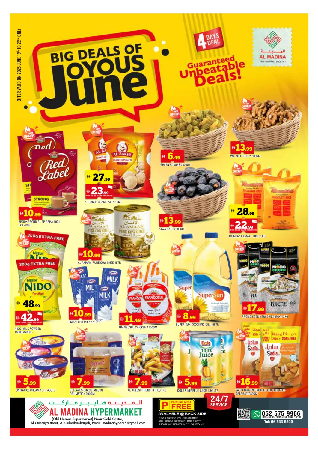 UAE - Sharjah / Ajman AL MADINA offers in D4D Online. Gubaiba- Sharjah. . Till 22nd June