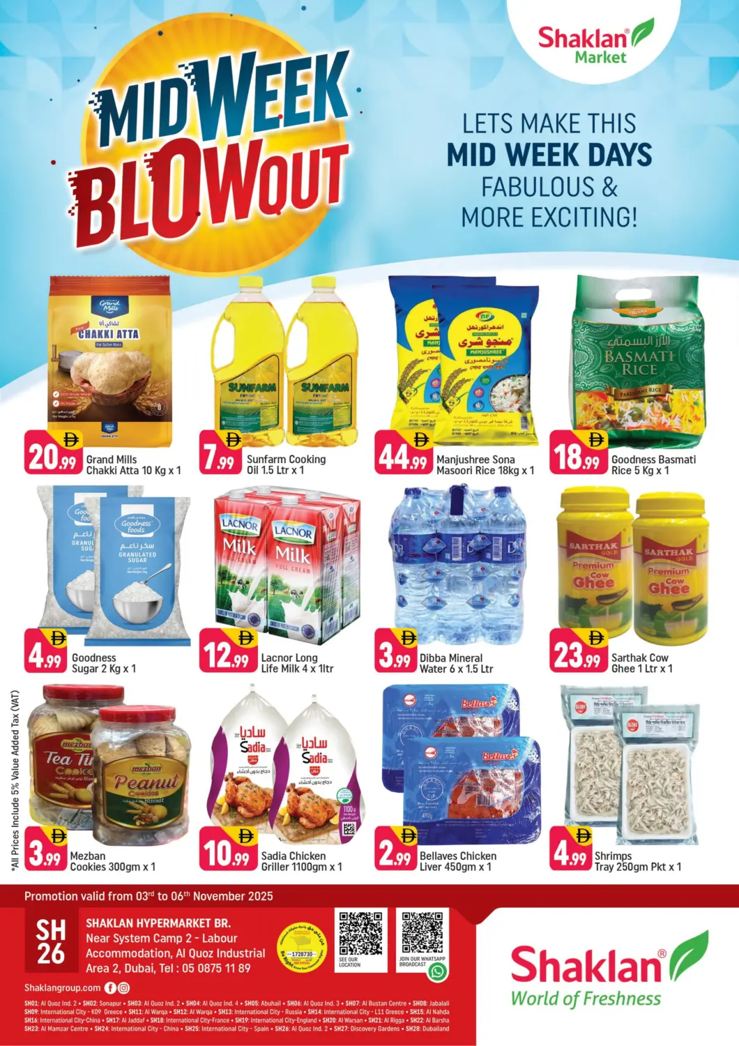 UAE - Dubai Shaklan  offers in D4D Online. Near System Camp 2 - Labour , Al quoz industrial area 2. . Till 6th November