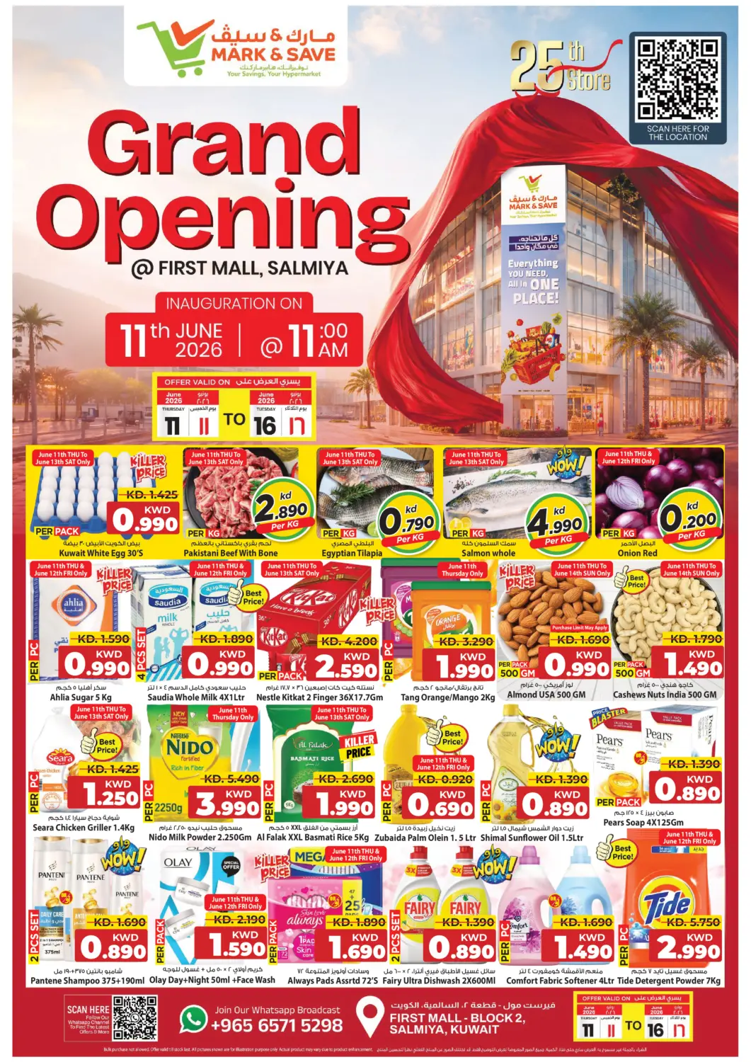 Kuwait - Kuwait City Mark & Save offers in D4D Online. Grand Opening @First Mall,Salmiya. . Till 16th June