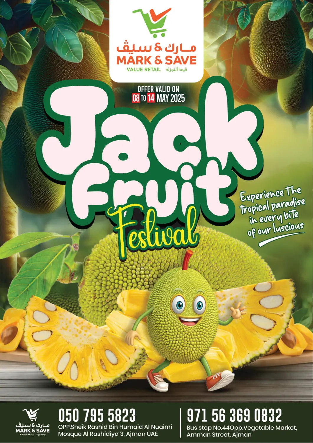 UAE - Sharjah / Ajman Mark & Save offers in D4D Online. Jackfruit Festival. . Till 14th May