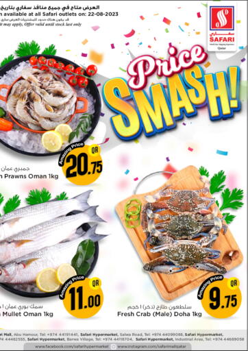 Qatar - Al Shamal Safari Hypermarket offers in D4D Online. Price Smash. . Only On 22nd August