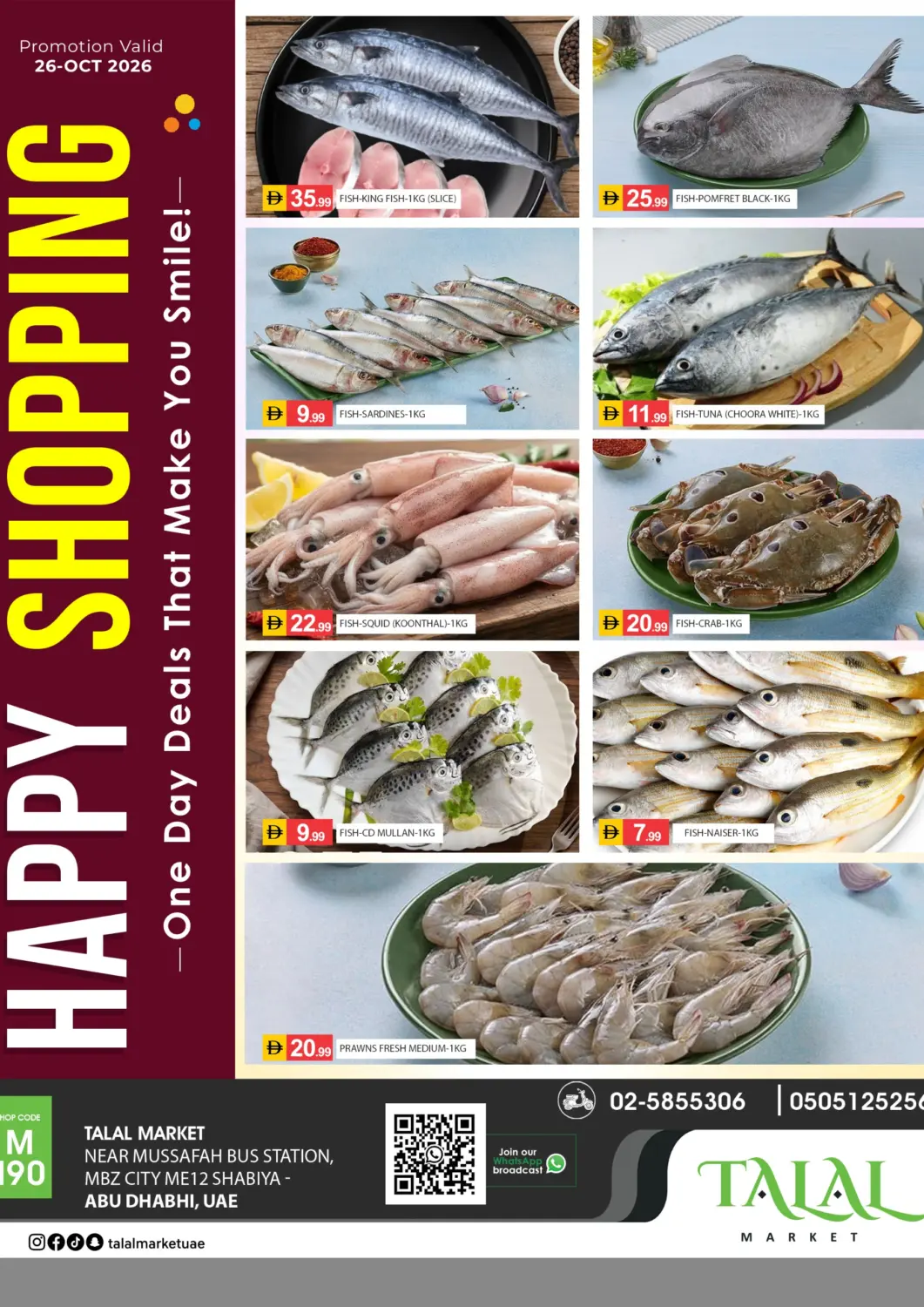 UAE - Abu Dhabi TALAL MARKET offers in D4D Online. Shabiya Me 12 - Abudhabi. . Only On 26th October