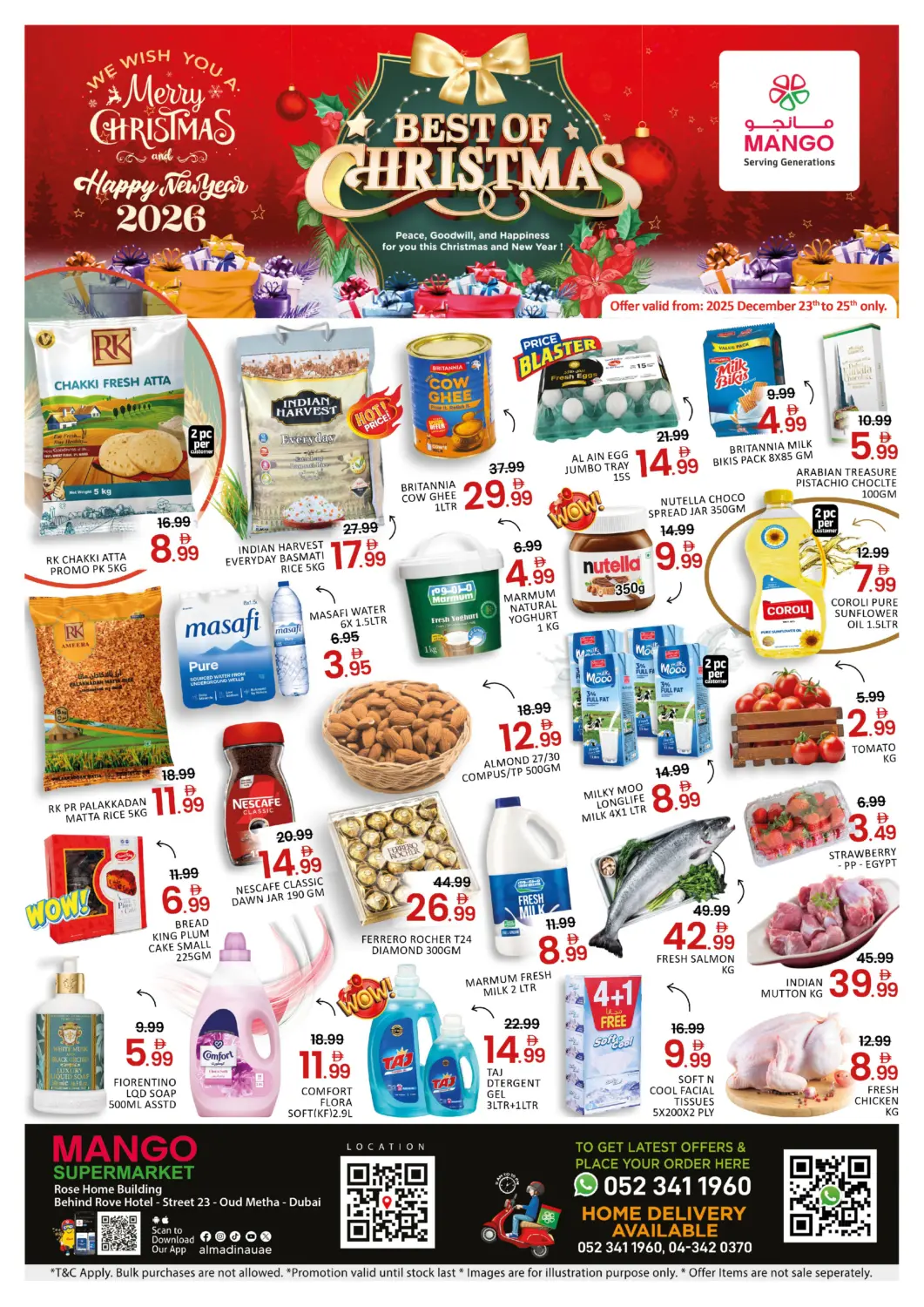 UAE - Dubai Mango Hypermarket LLC offers in D4D Online. Oud Metha - Dubai. . Till 25th December