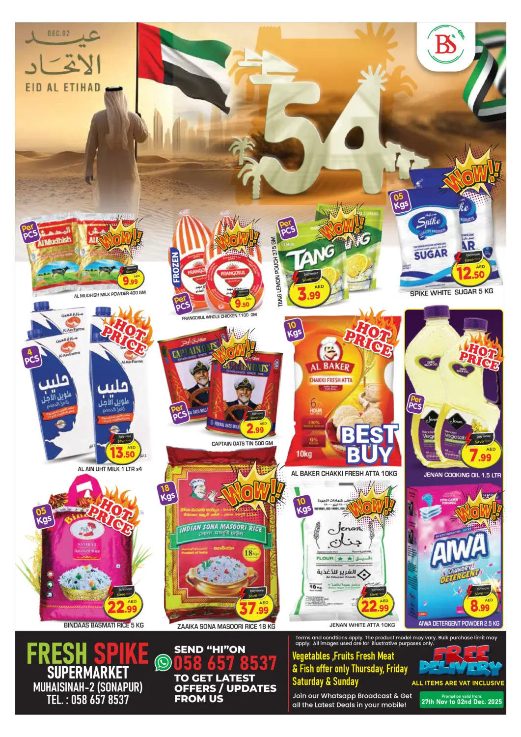 UAE - Dubai Fresh Spike Supermarket offers in D4D Online. Muhaisna, (sonapur). . Till 2nd December
