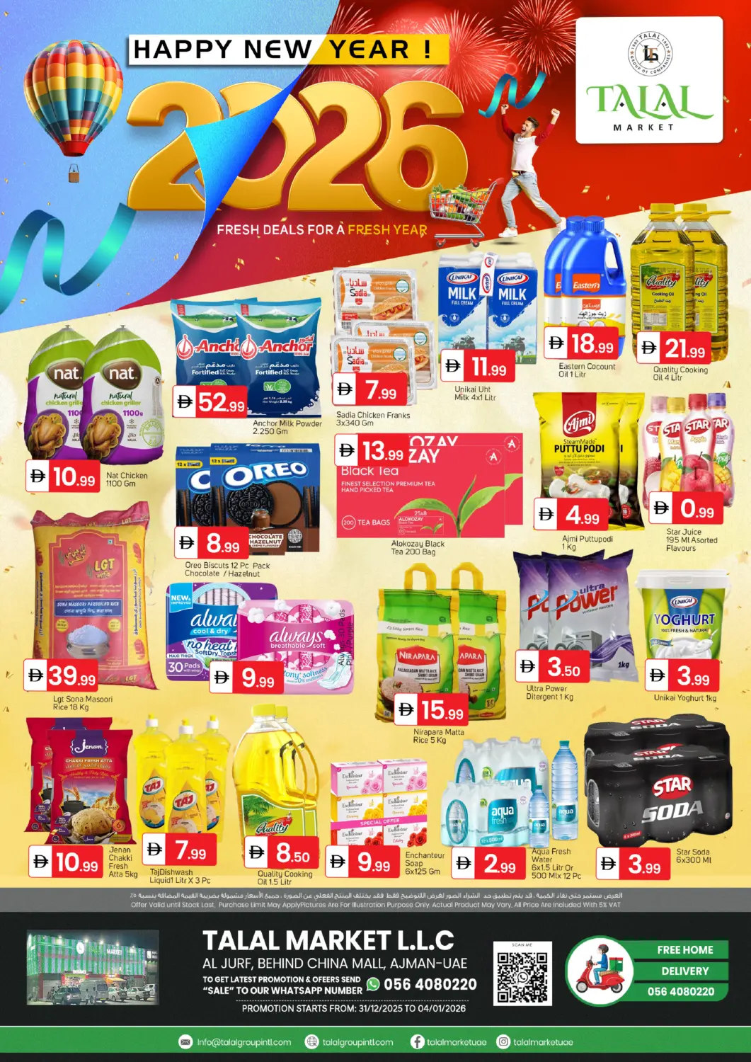 UAE - Sharjah / Ajman TALAL MARKET offers in D4D Online. Al Jurf -Ajman. . Till 4th January