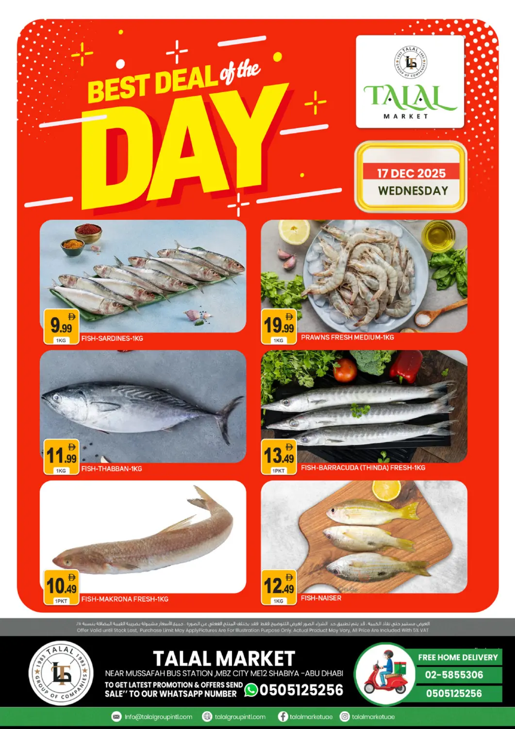 UAE - Dubai TALAL MARKET offers in D4D Online. Muhaisinah-4, Dubai. . Only On 17th December