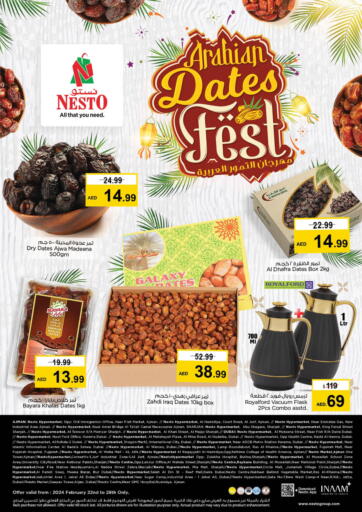 UAE - Fujairah Nesto Hypermarket offers in D4D Online. ARABIAN DATES FEST. . Till 28th February.