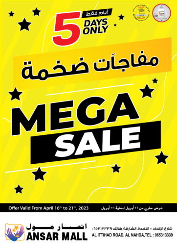 UAE - Sharjah / Ajman Ansar Mall offers in D4D Online. Mega Sale. . Till 21st April