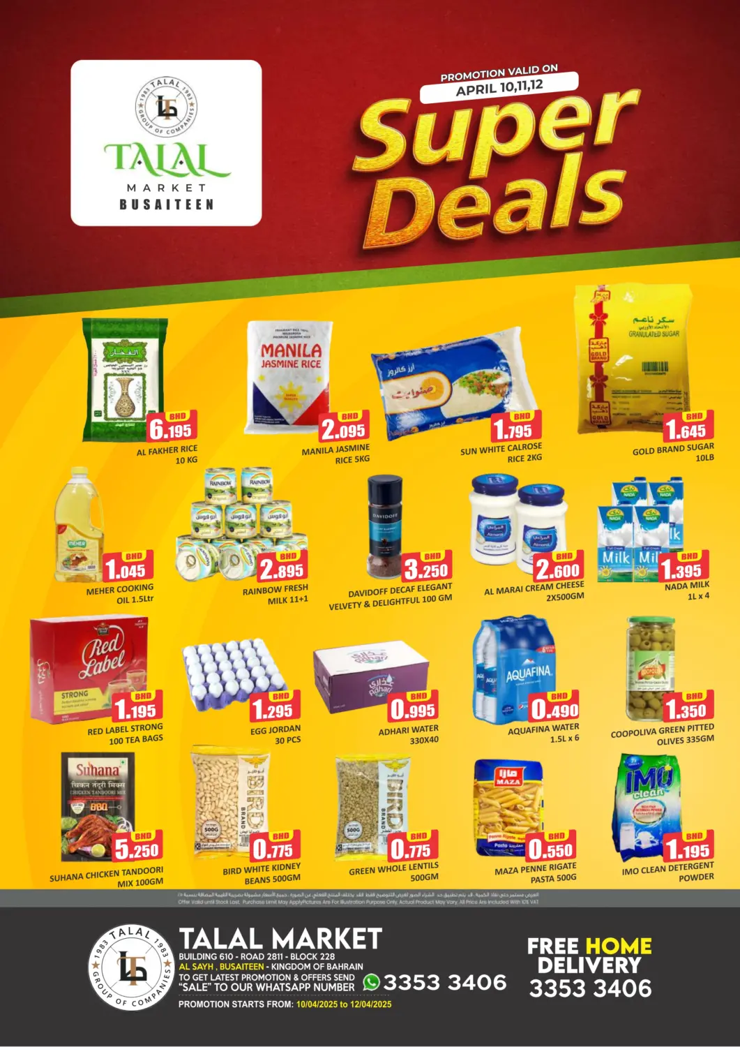 Bahrain Talal Markets offers in D4D Online. Super Deals @ Busaiteen(Alsayn). . Till 12th April