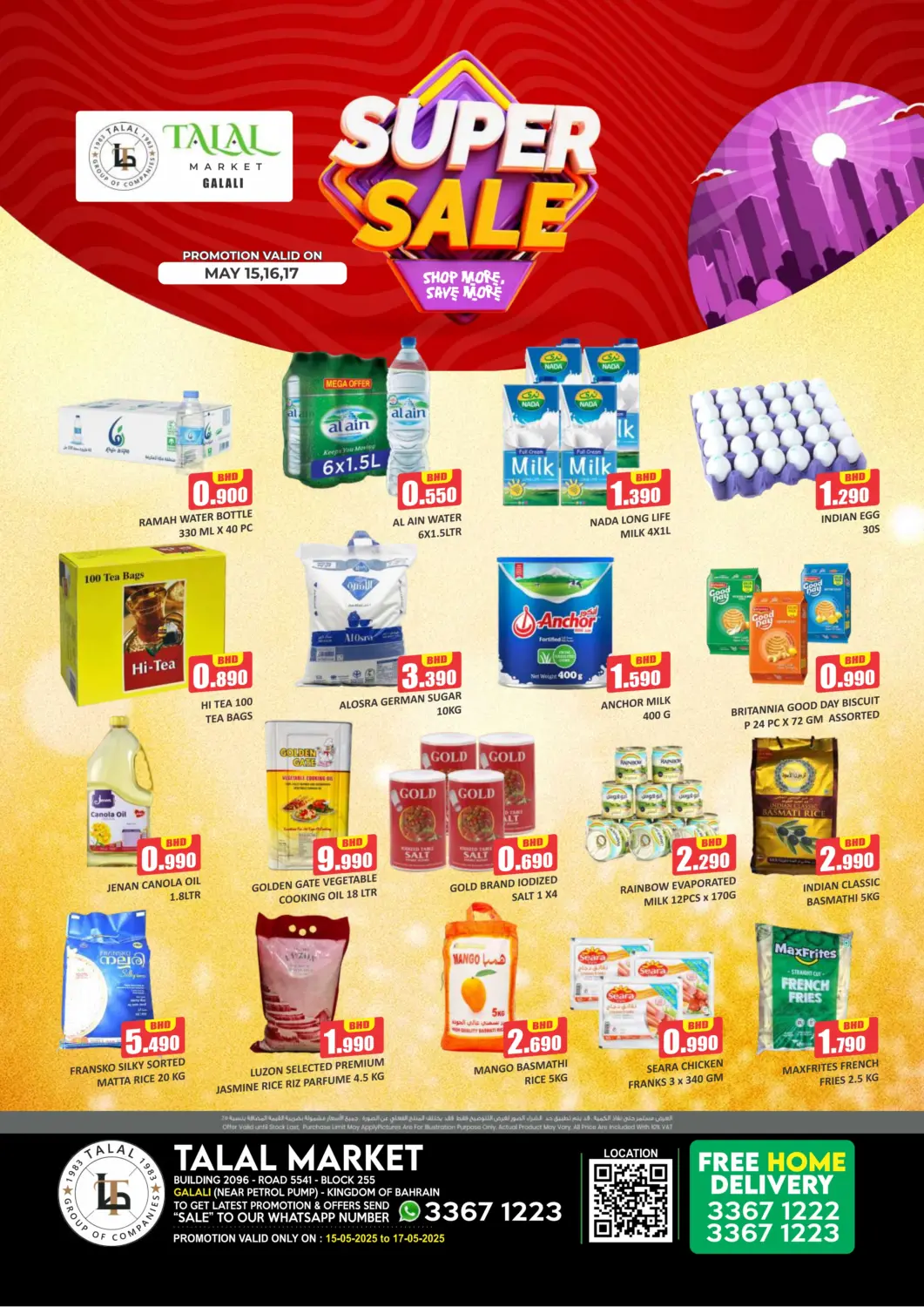 Bahrain Talal Markets offers in D4D Online. Super Sale@ Galali. . Till 17th May