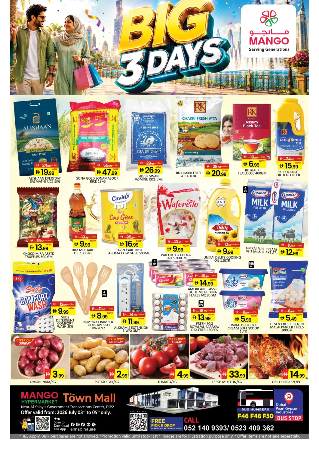 UAE - Dubai Mango Hypermarket LLC offers in D4D Online. DIP 2 - Dubai. . Till 5th July