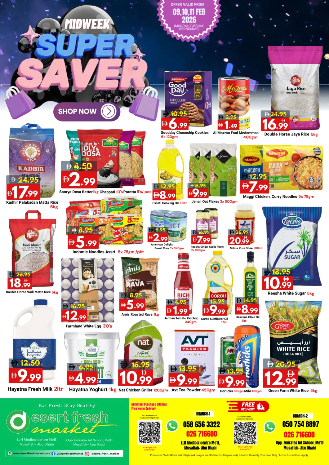 عروض ديزرت فريش ماركت الإمارات العربية المتحدة , الامارات - أبو ظبي في دي٤دي أونلاين. شعبية ١٠، ١١. . حتى ١١ فبراير