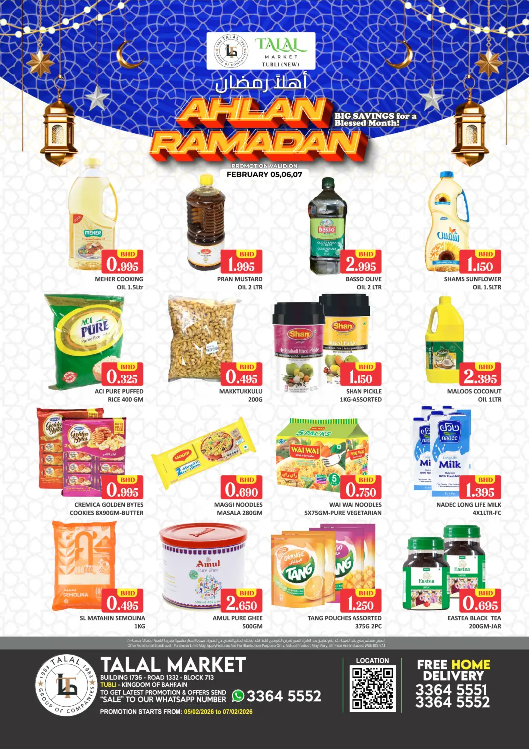 Bahrain Talal Markets offers in D4D Online. Ahlan Ramadan - Tubli. . Till 7th February