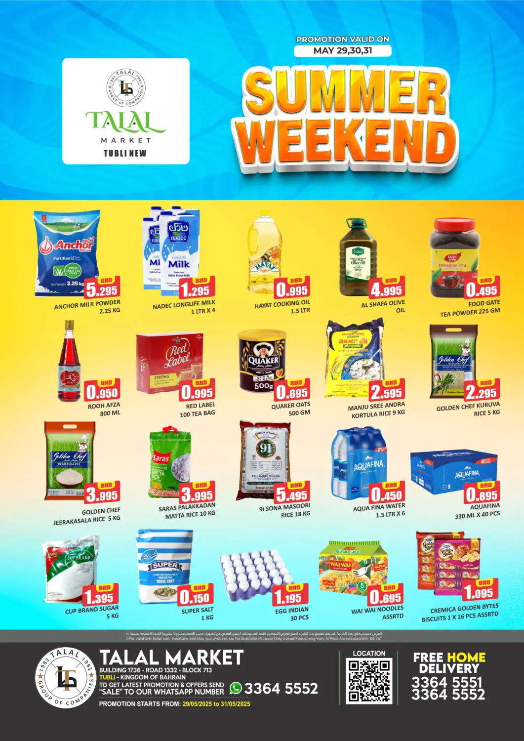 Bahrain Talal Markets offers in D4D Online. Summer Weekend @Tubli New. . Till 31st May