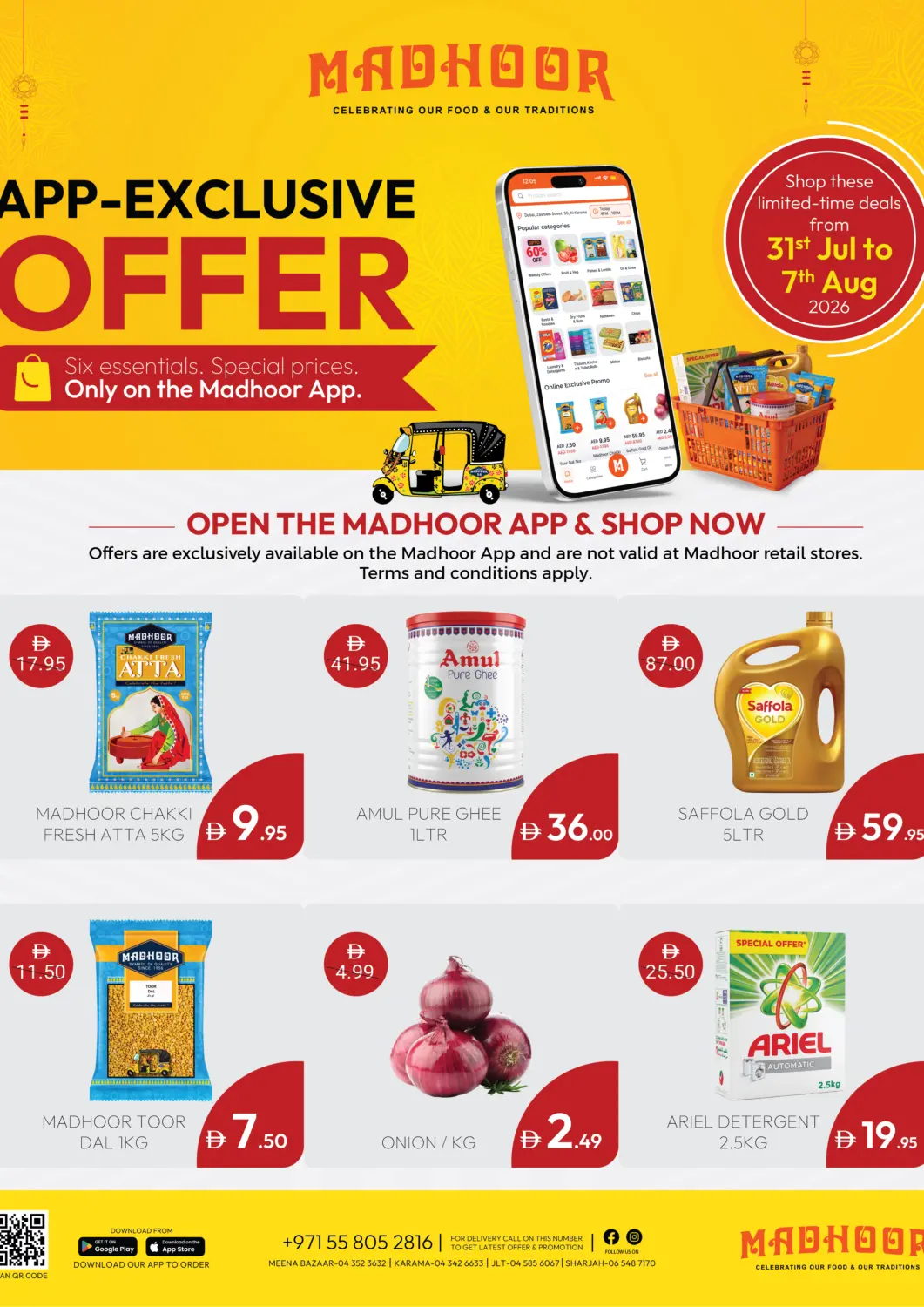 UAE - Sharjah / Ajman MADHOOR SUPERMARKET L.L.C offers in D4D Online. App- Exclusive Offer. . Till 7th August