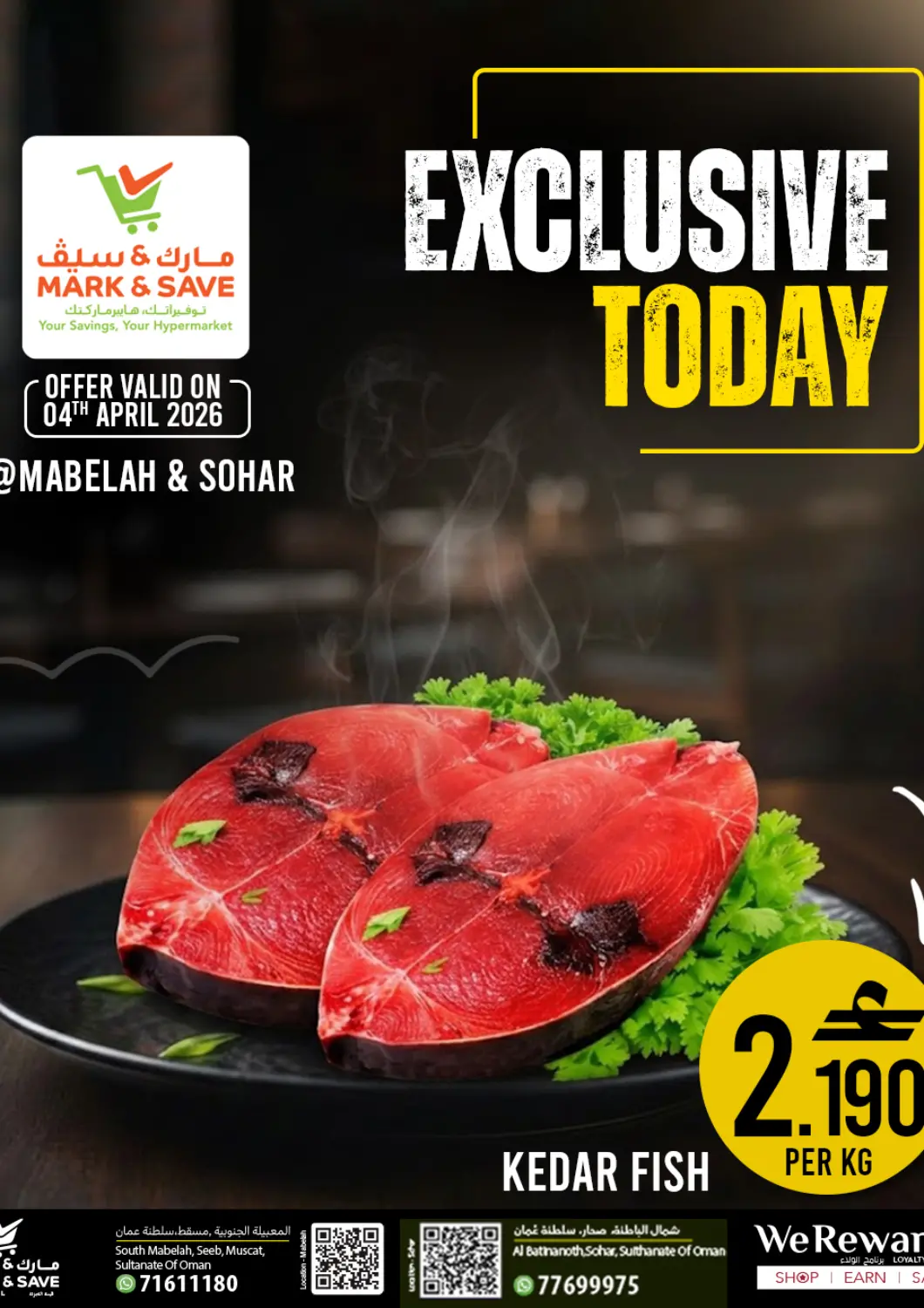 Oman - Muscat MARK & SAVE offers in D4D Online. Exclusive Today. . Only On 4th April