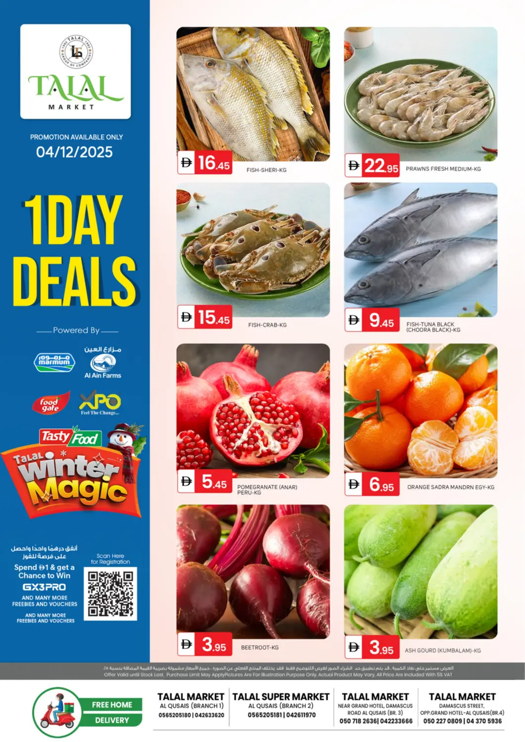 UAE - Dubai TALAL MARKET offers in D4D Online. Al Qusais,Dubai. . Only On 4th December