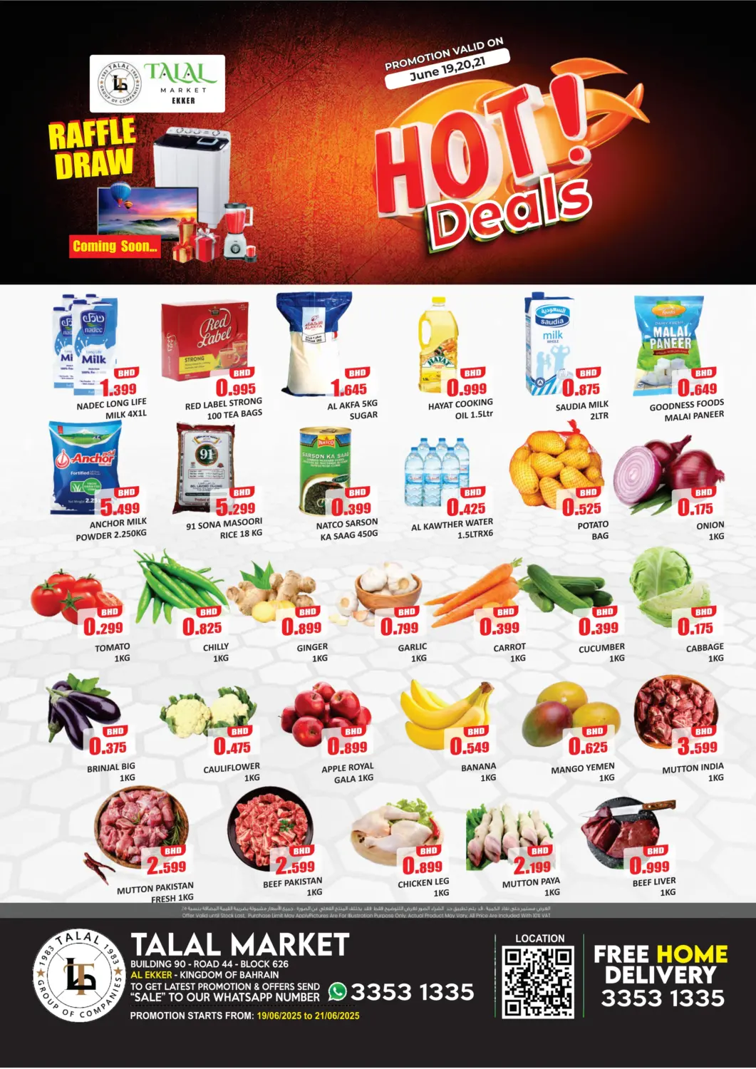 Bahrain Talal Markets offers in D4D Online. Hot Deals @Ekker. . Till 21st June