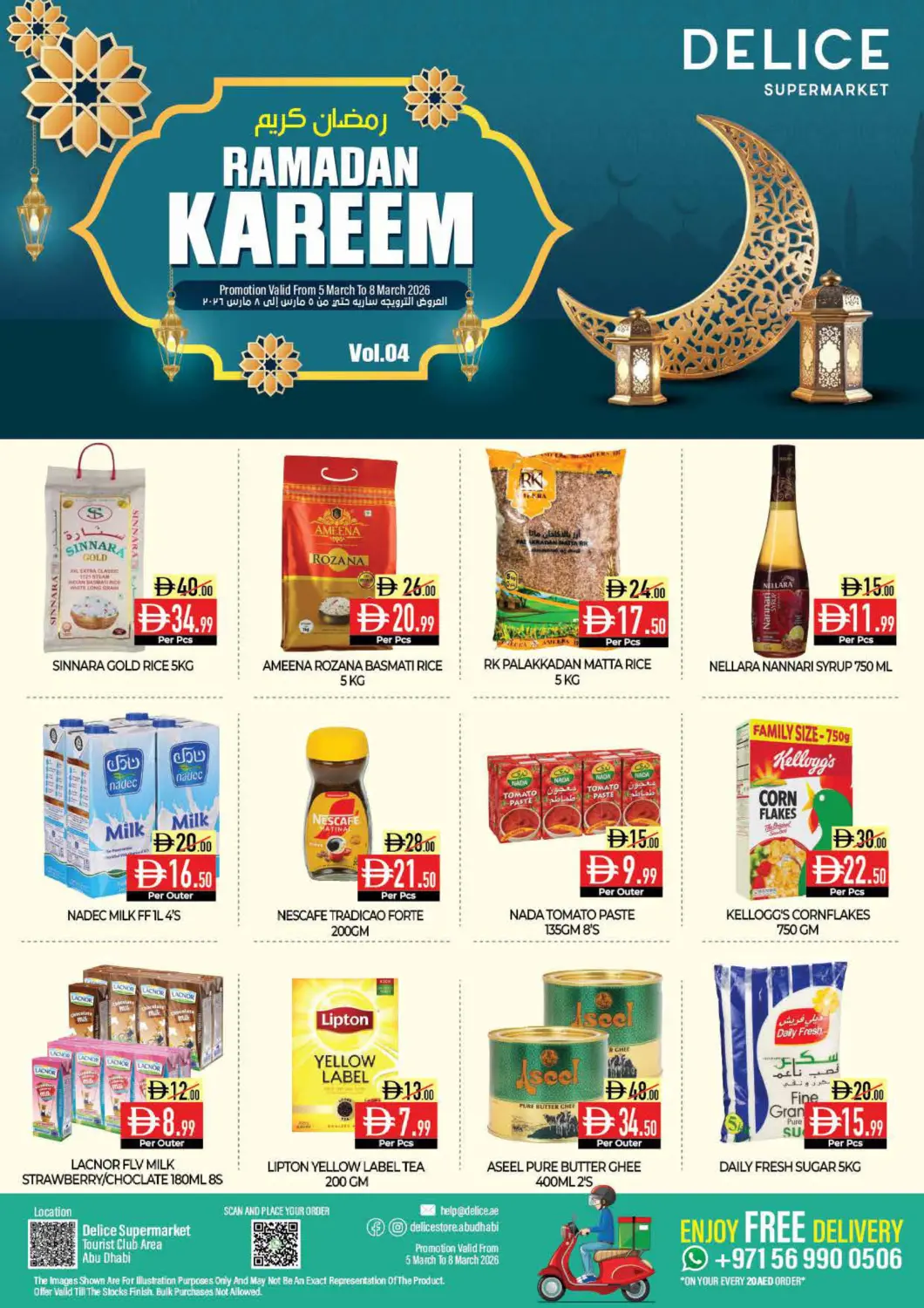 UAE - Abu Dhabi Delice Supermarket offers in D4D Online. Tourist Club Area - Abu Dhabi. . Till 8th March