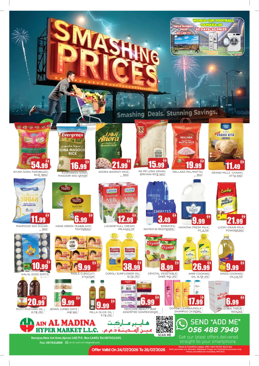 UAE - Sharjah / Ajman Ain Al Madina Hypermarket offers in D4D Online. Smashing Prices. . Till 26th July