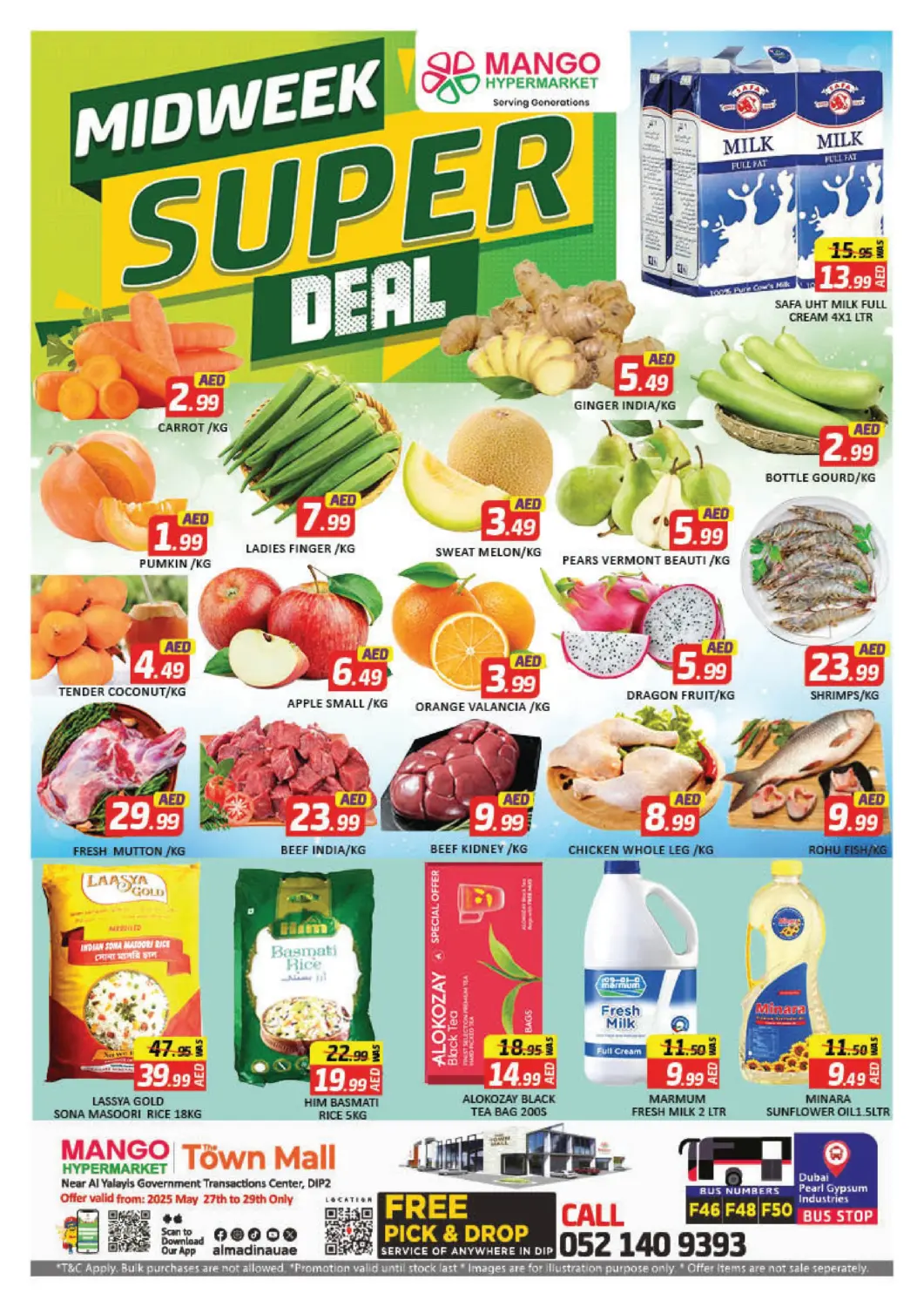 UAE - Dubai Mango Hypermarket LLC offers in D4D Online. Town Mall -Dip 2. . Till 29th May