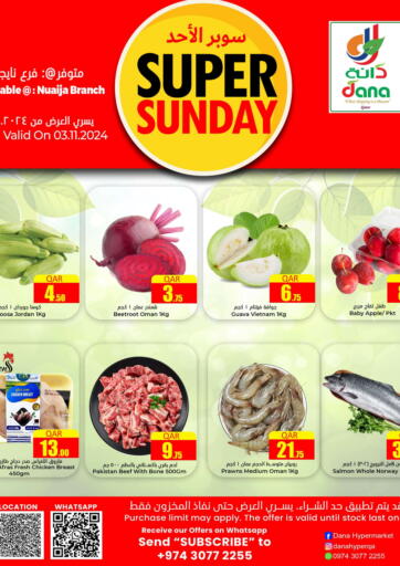 Qatar - Doha Dana Hypermarket offers in D4D Online. Nuaija - Super Sunday. . Only on 3rd November