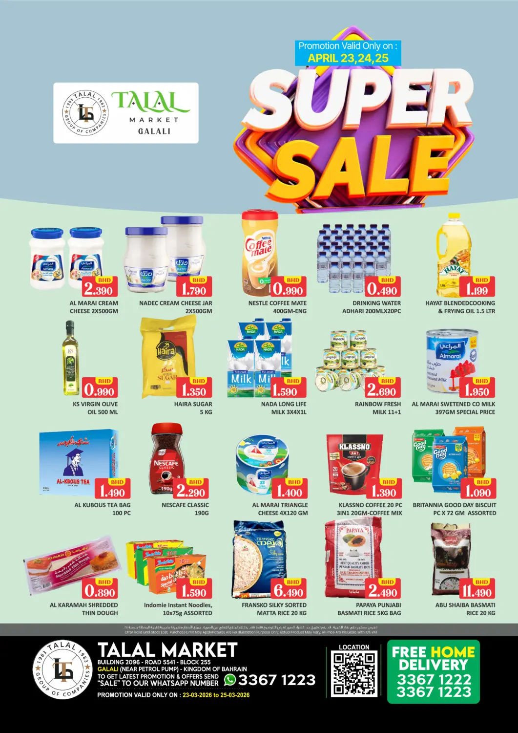 Bahrain Talal Markets offers in D4D Online. Super Sale @Galali. . Till 25th April