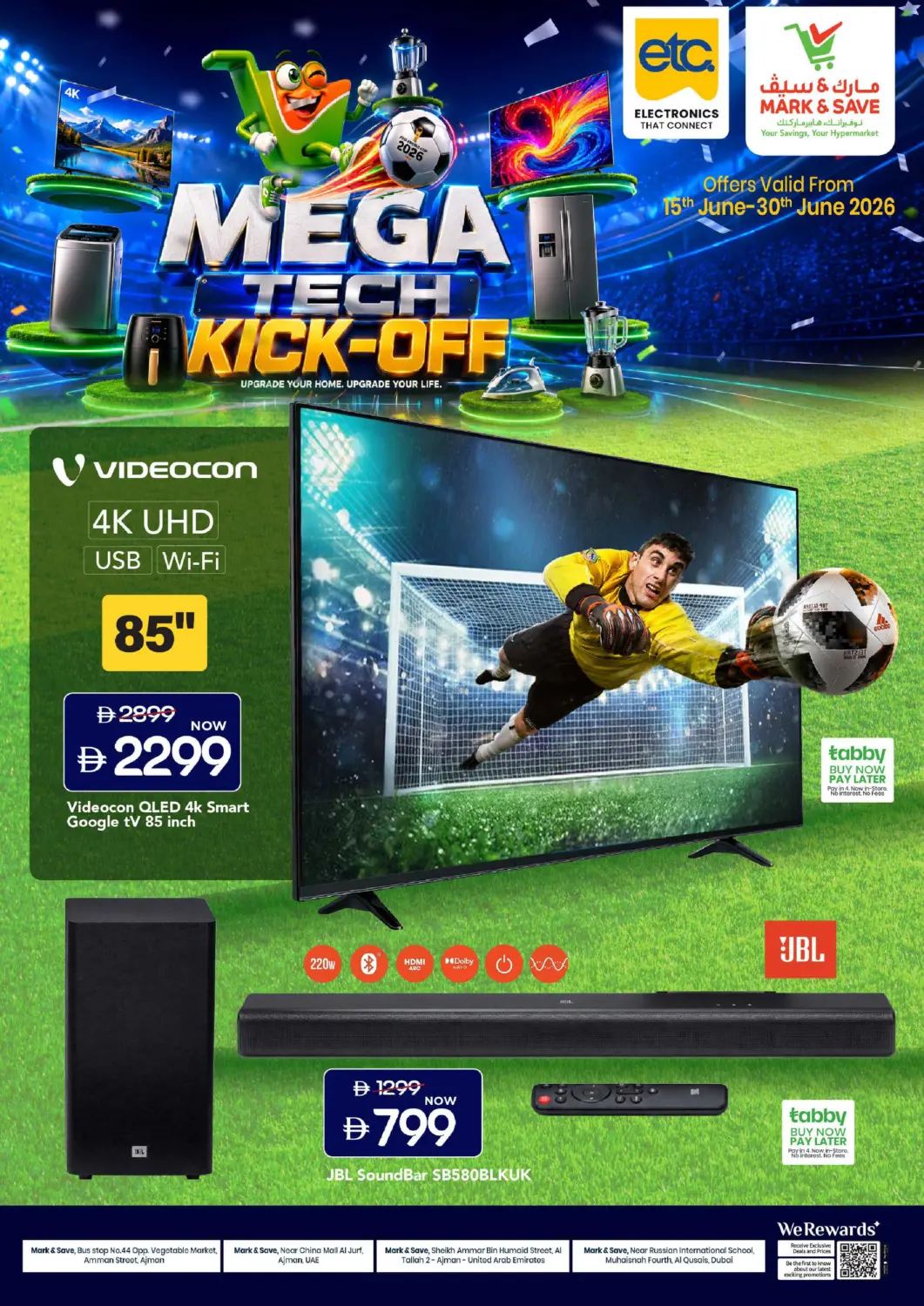 UAE - Dubai Mark & Save offers in D4D Online. Mega Tech Kick-Off. . Till 30th June