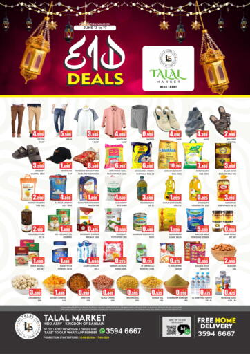 Bahrain Talal Markets offers in D4D Online. Eid Deals @ Hidd Asry. . Till 17th June
