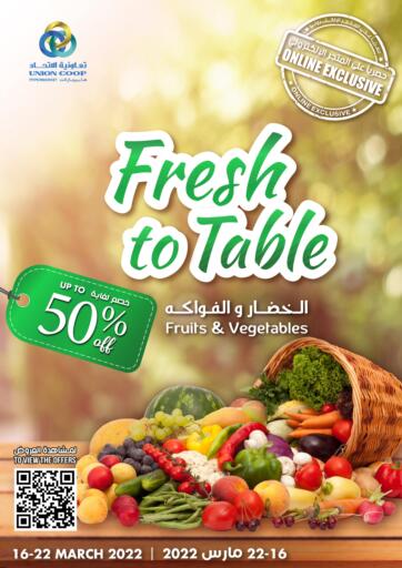 UAE - Sharjah / Ajman Union Coop offers in D4D Online. Fresh to Table. . Till 22nd March