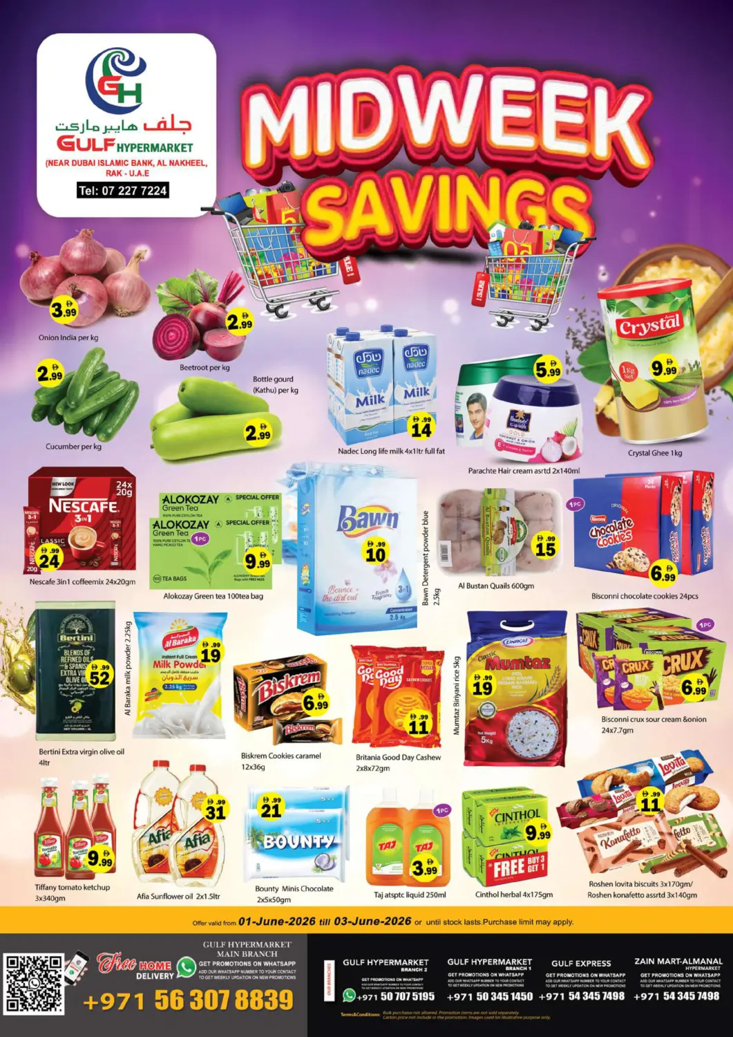 UAE - Ras al Khaimah Gulf Hypermarket LLC offers in D4D Online. Midweek Savings. . Till 3rd June