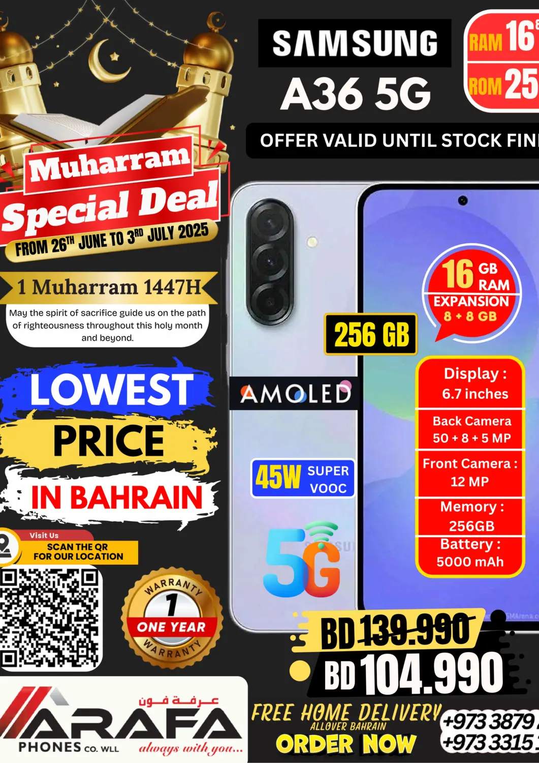 Bahrain Arafa Phones offers in D4D Online. Muharram Special Deal. . Till 3rd July