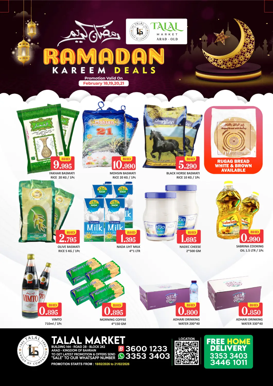 Bahrain Talal Markets offers in D4D Online. Ramadan Kareem @Old Arad. . Till 21st February