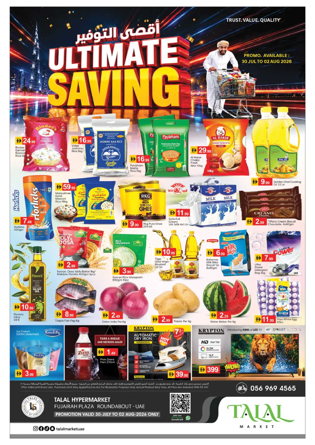 UAE - Fujairah TALAL MARKET offers in D4D Online. Fujairah Plaza Roundabout. . Till 2nd August
