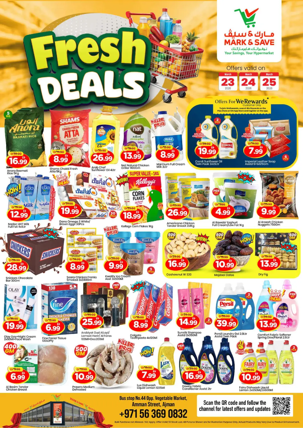 UAE - Sharjah / Ajman Mark & Save offers in D4D Online. Amman Street,Ajman. . Till 25th March