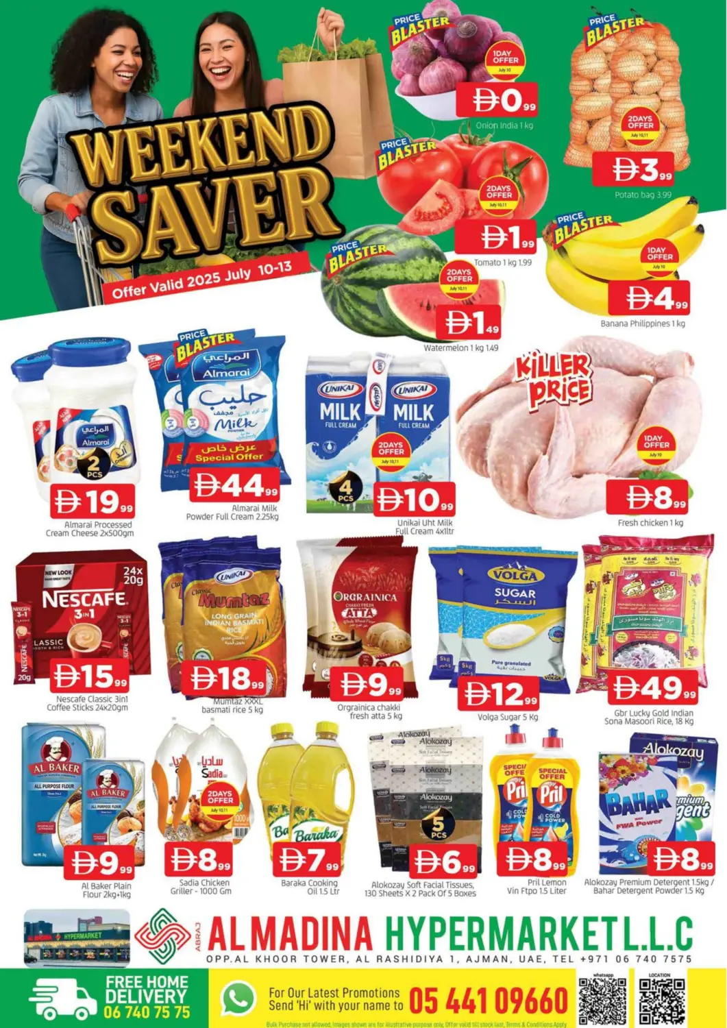 UAE - Sharjah / Ajman AL MADINA offers in D4D Online. Al Rashidiya 1 - Ajman. . Till 13th July