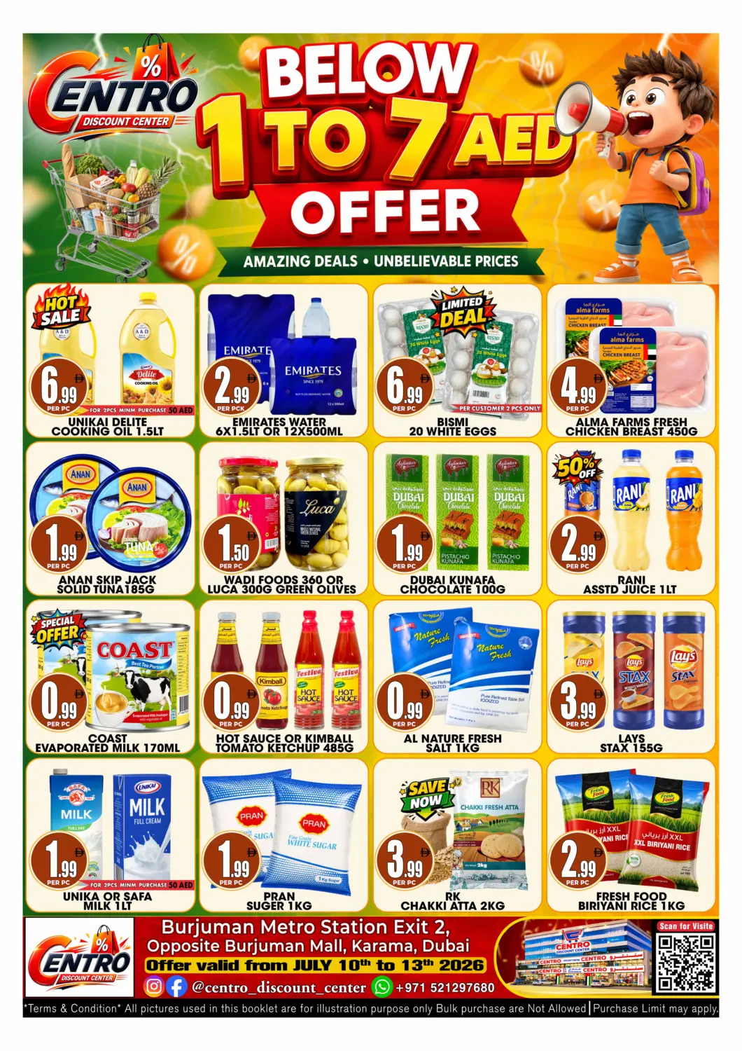 UAE - Sharjah / Ajman Centro Discount Center offers in D4D Online. Below 1 to 7 AED offer. . Till 13th July