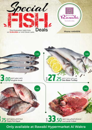 Qatar - Doha Rawabi Hypermarkets offers in D4D Online. Special Fish Deals. . Only On 12th June