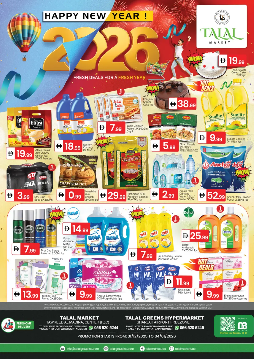 UAE - Sharjah / Ajman TALAL MARKET offers in D4D Online. Sharjah Airport Freezone. . Till 4th January