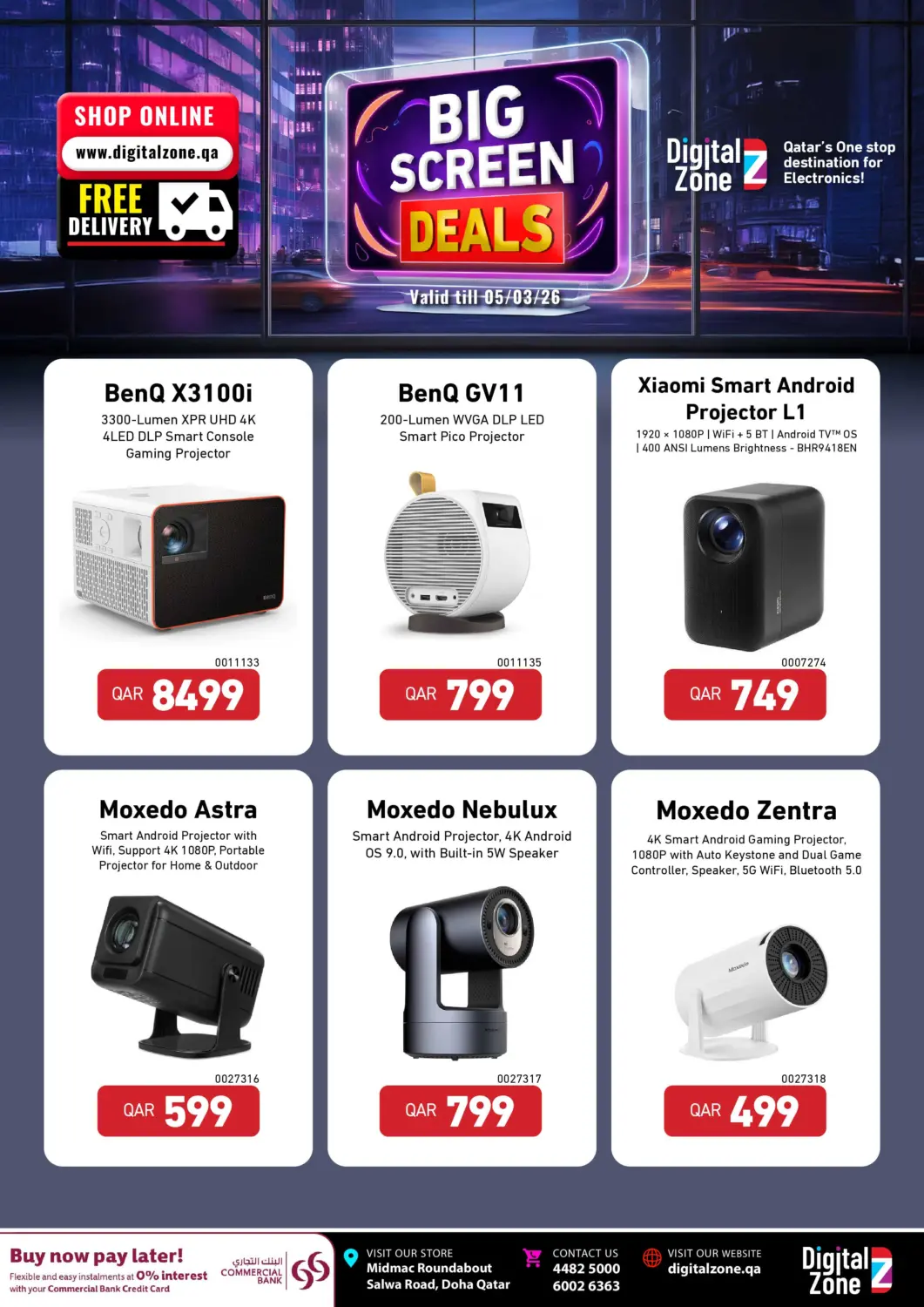 عروض ديجيتال زون للتجارة قطر - الشحانية في دي٤دي أونلاين. عروض الشاشات الكبيرة. . حتى ٥ مارس