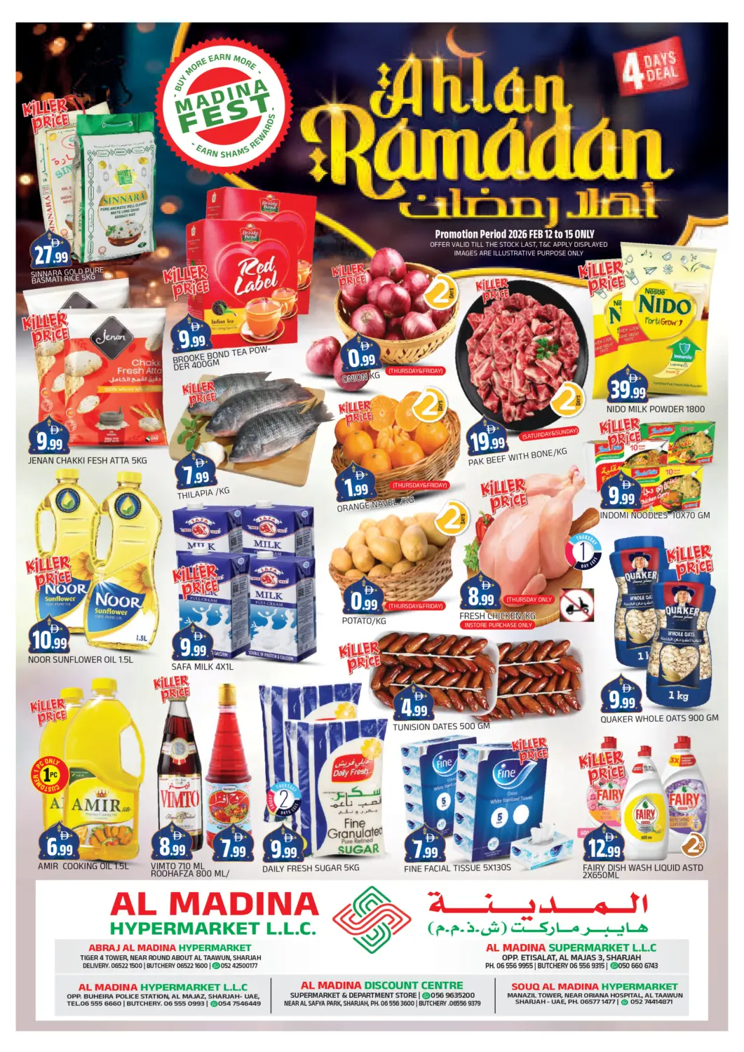 UAE - Sharjah / Ajman AL MADINA offers in D4D Online. Ahlan Ramadan. . Till 15th February