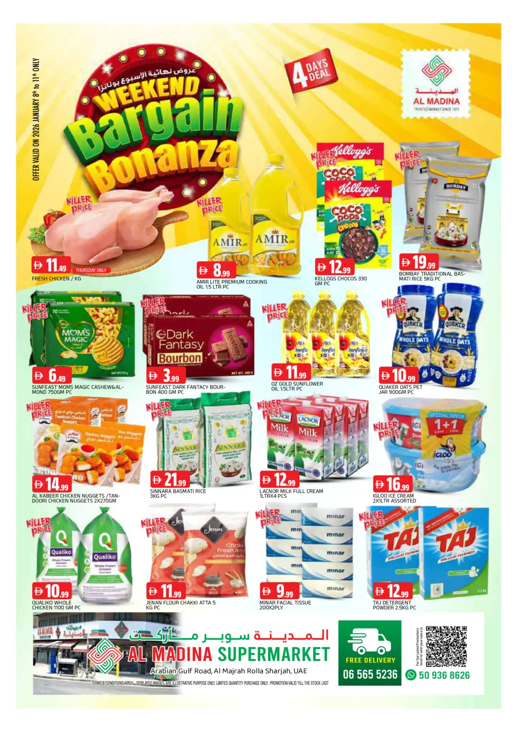 UAE - Sharjah / Ajman AL MADINA offers in D4D Online. Al Majrah, Rolla. . Till 11th january