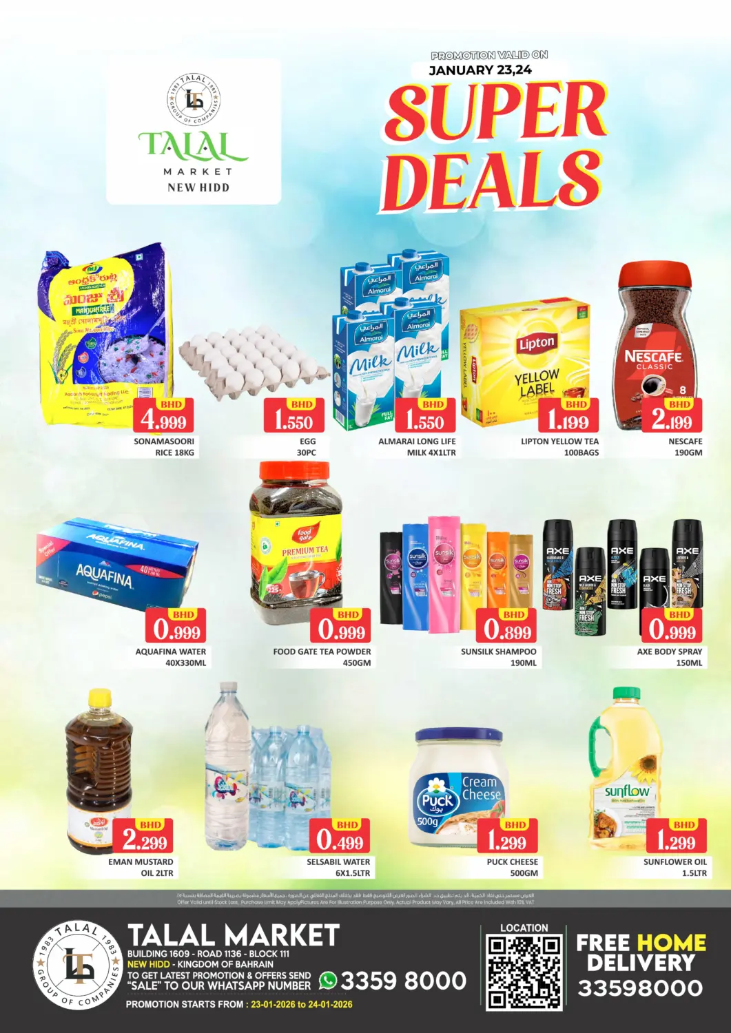Bahrain Talal Markets offers in D4D Online. New Hidd - Super Deal. . Till 24th January